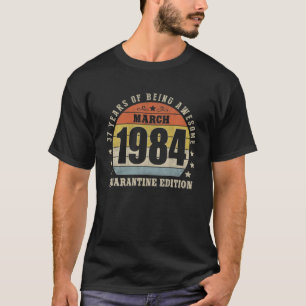 1984生まれ年3月37日1984年37回目の誕生日プレゼント Tシャツ