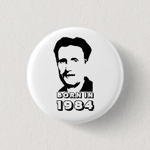 1984生まれ年(George Orwell) 缶バッジ