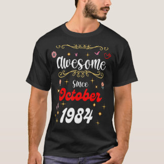 1984素晴らし年10月以来誕生日花とお尻 Tシャツ