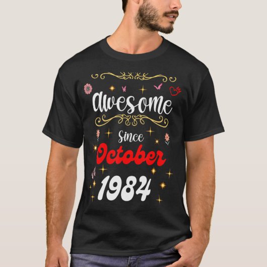 1984素晴らし年10月以来誕生日花とお尻 Tシャツ (正面)