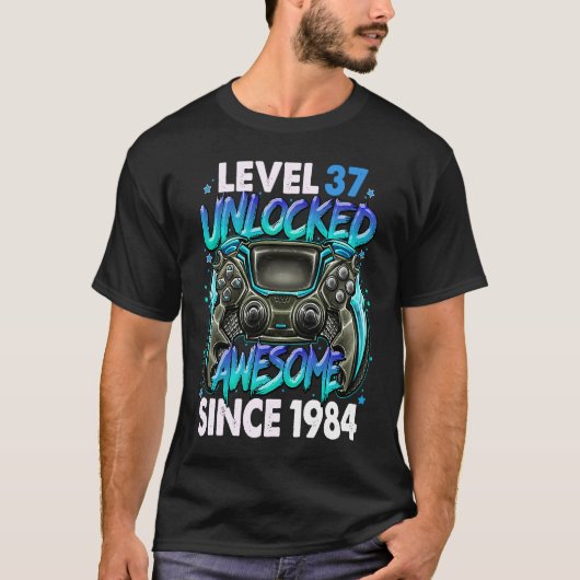 1984 37誕生日以素晴らし降のレベル37のロック解除 Tシャツ (正面)