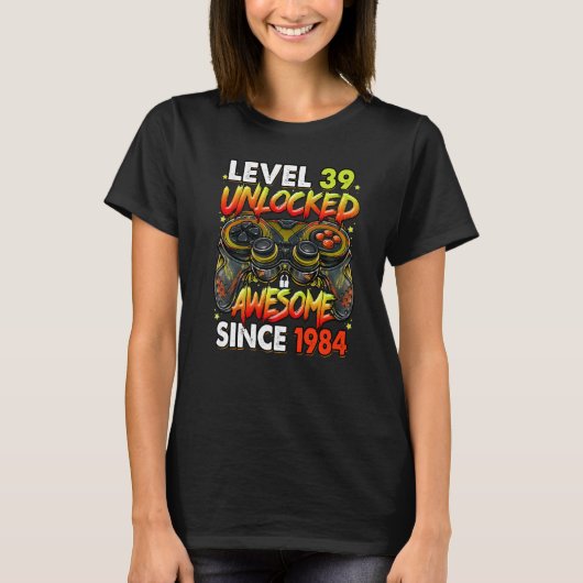1984 39誕生日以素晴らし降のレベル39のロック解除 Tシャツ (正面)