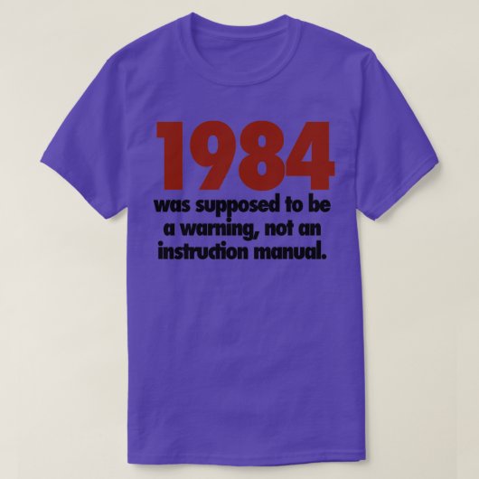 1984 not an instruction manual  tシャツ (デザイン正面)