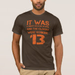 1984 Tシャツのオープニングライン Tシャツ<br><div class="desc">ジョージ・オーウェルの1984年のオープニング・ラインで、「4月は明るい寒い日で、時計は13時を打っていた」</div>