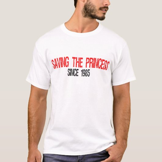 1985年以来のプリンセスを救うこと Tシャツ (正面)