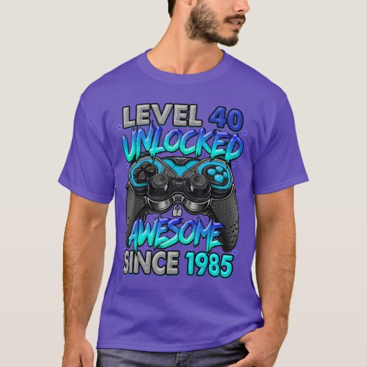 1985年生まれのあなたへ レベル40解放 40歳のバースデー Tシャツ (正面)