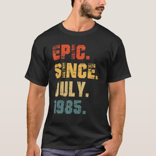 1985年7月37誕生日37歳から叙事詩 Tシャツ (正面)
