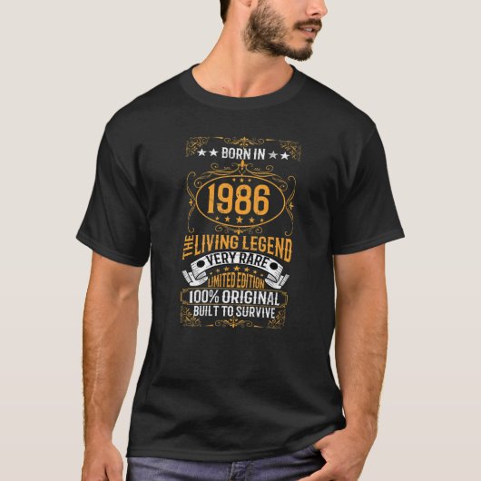 1986生まれ年に生きている伝説は非常に珍しい誕生日 Tシャツ (正面)