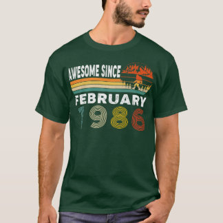 1986素晴らし年2月以来 Tシャツ