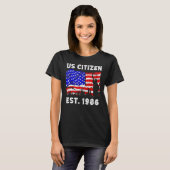 1986誇りを持った年以来の米国市民Est新米のために Tシャツ (正面フル)