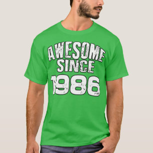19861素晴らし年以来 Tシャツ