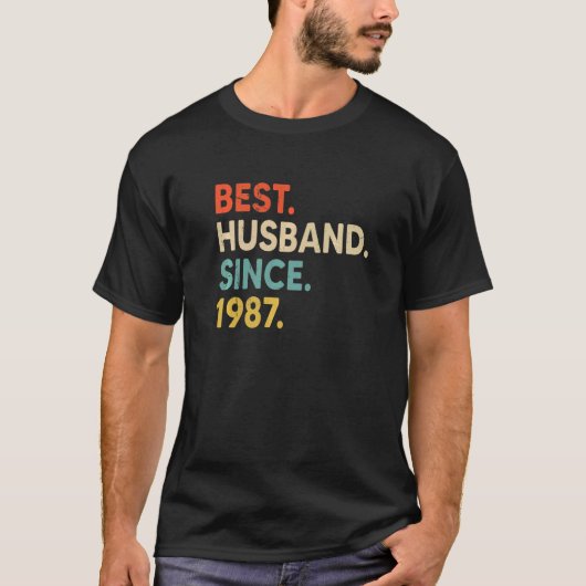 1987最高の年の夫35周年結婚V以来 Tシャツ (正面)