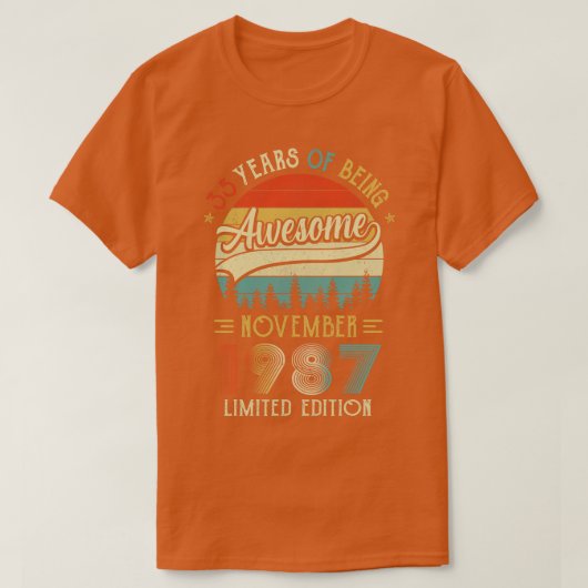 1987生まれ年11月35日誕生日1987年35歳製 Tシャツ (デザイン正面)