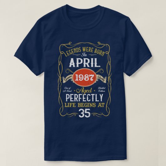 1987生まれ年4月のレジェンド35誕生日35年 Tシャツ (デザイン正面)