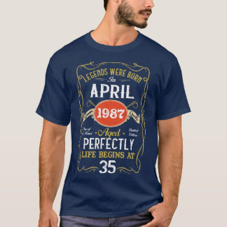 1987生まれ年4月のレジェンド35誕生日35年 Tシャツ
