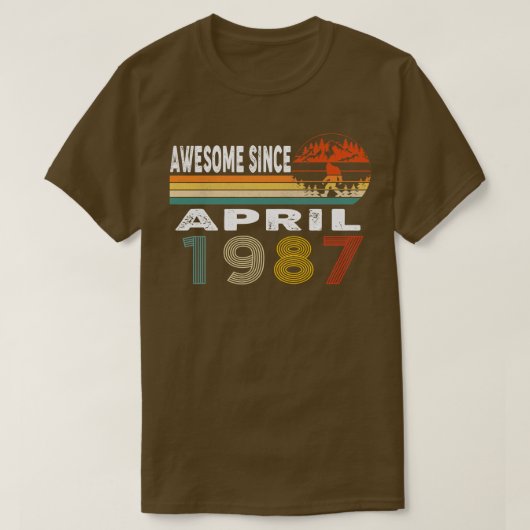 1987素晴らし年4月以来 Tシャツ (デザイン正面)