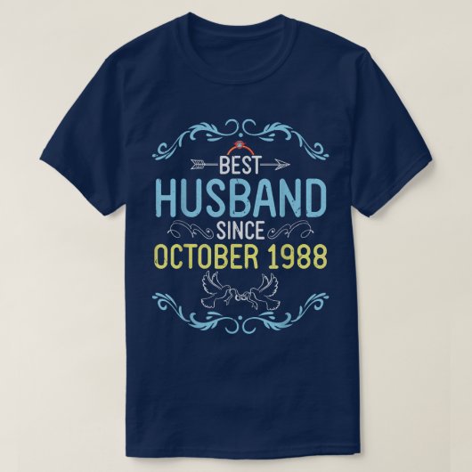 1988年10月以来最高の夫 ハッピーマリーワェディング Tシャツ (デザイン正面)