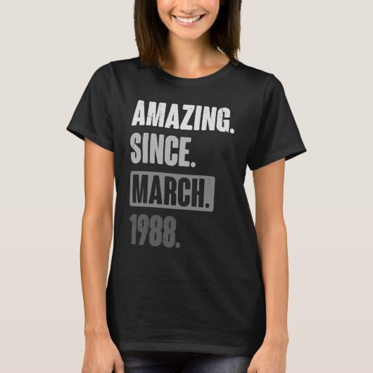 1988年3月以来の素晴らしい誕生日35th装飾 tシャツ (正面)