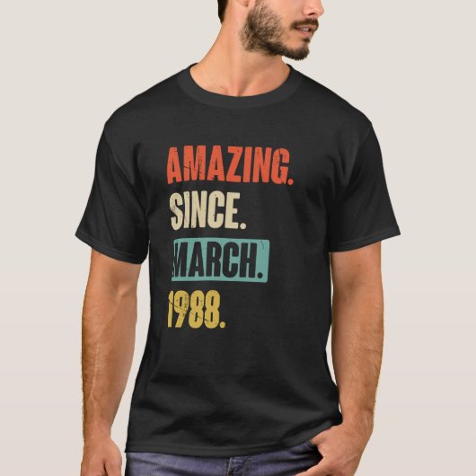 1988年3月以来の素晴らしい誕生日35th装飾 tシャツ (正面)