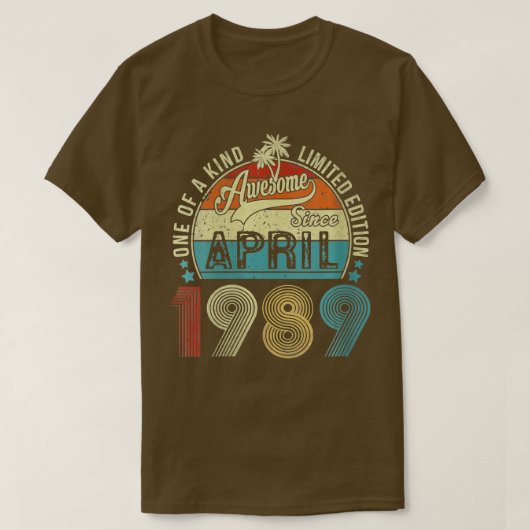 1989おもしろい年4月以素晴らし来34歳 Tシャツ (デザイン正面)