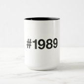 1989ハッシュタグ36誕生日記念日 マグカップ (中央)