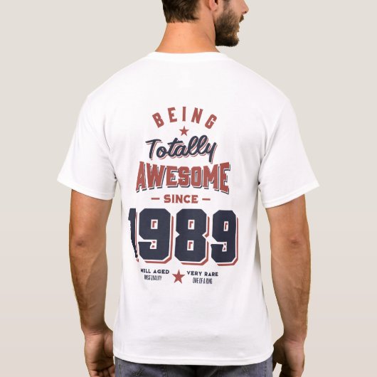 1989年から素晴らし完全に誕生日 Tシャツ (裏面)