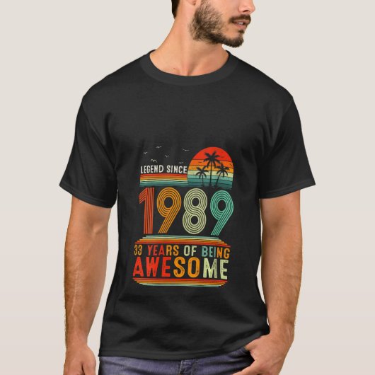 1989年以来の女性の伝説33歳素晴らし Tシャツ (正面)