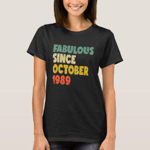 1989年10月以来の素晴らしい男の子の男の女の子Bir Tシャツ