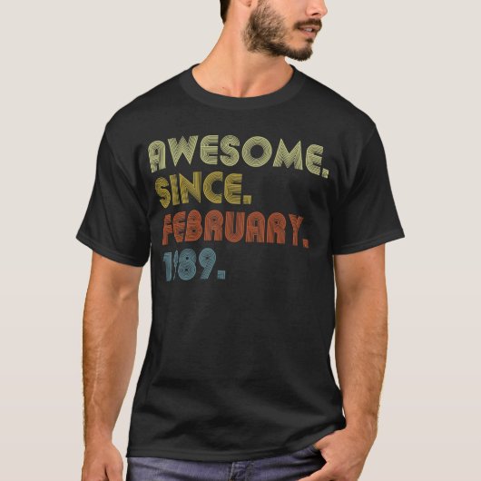 1989年2素晴らし月以来34誕生日34年 Tシャツ (正面)
