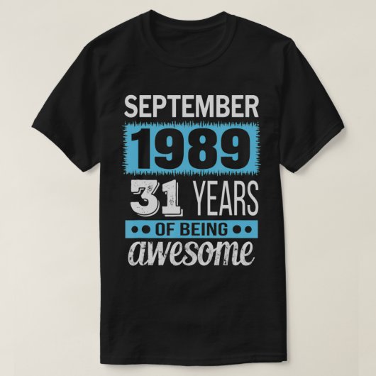 1989年9月贈おもしろい物9月31日誕生日 Tシャツ (デザイン正面)