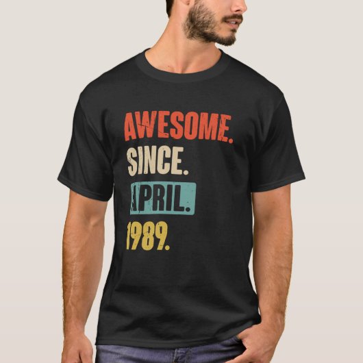 1989素晴らし年4月誕生日第34飾り以降 Tシャツ (正面)