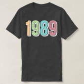 1989誕生年 Tシャツ (デザイン正面)