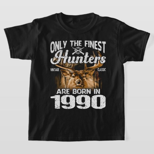1990年の鹿素晴らしの狩りには生まれ、狩人しか出てこない Tシャツ (レイダウン)