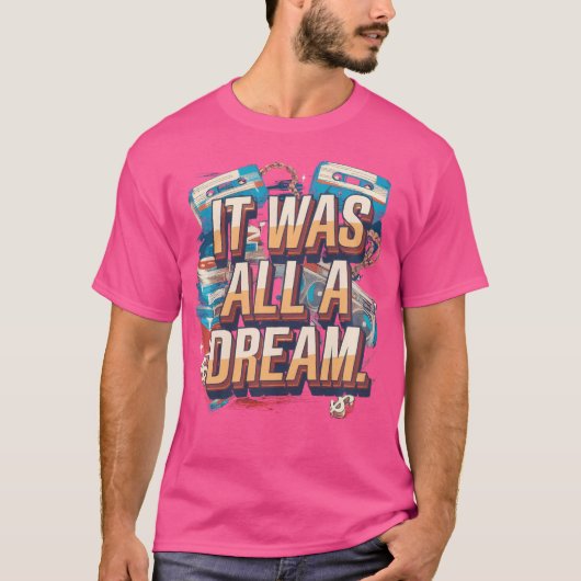 1990年代の夢ラップのの音楽ヒップホップ Tシャツ (正面)