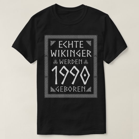 1990年誕生バイキングことわざギフトアイディア5 Tシャツ (デザイン正面)