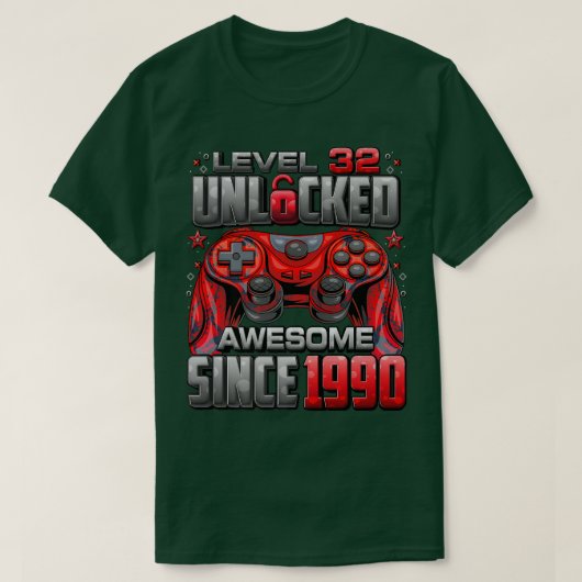 1990年32回目の素晴らし誕生日以降のレベル32のロック解除 Tシャツ (デザイン正面)