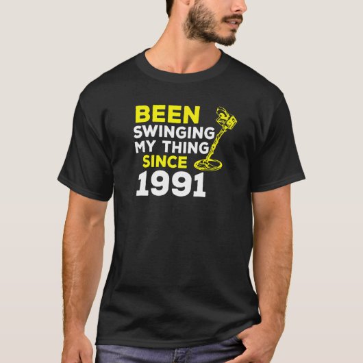 1991年からスイングし続けてる メタルデテクター H Tシャツ (正面)