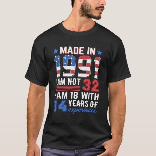 1991年に作られたアメリカ国旗32番目の誕生日ギフト32番目 Tシャツ (正面)