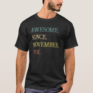 1991年11月素晴らし31日Birから31歳 Tシャツ