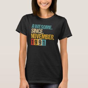 1991年11月素晴らし31日Birから31歳 Tシャツ