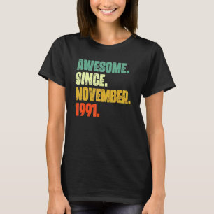 1991年11月素晴らし31日Birから31歳 Tシャツ