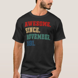 1991年11月素晴らし31日Birから31歳 Tシャツ