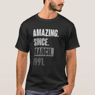 1991年3月以来の素晴らしい誕生日32nd装飾 tシャツ