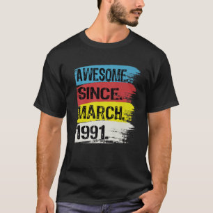 1991年3月31日素晴らし生誕生以来31歳 Tシャツ