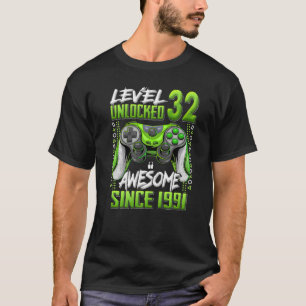 1991年32回目の素晴らし誕生日以降のレベル32のロック解除 Tシャツ