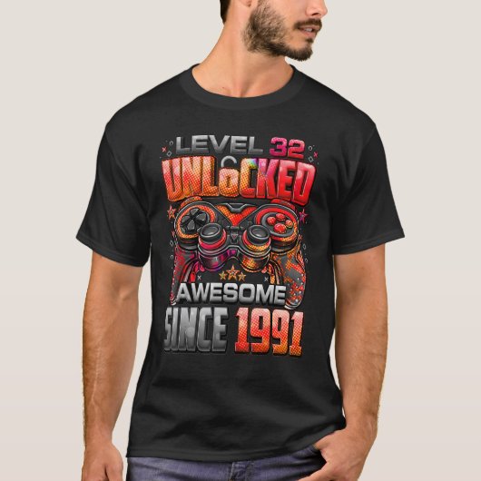 1991年32回目の素晴らし誕生日以降のレベル32のロック解除 Tシャツ (正面)