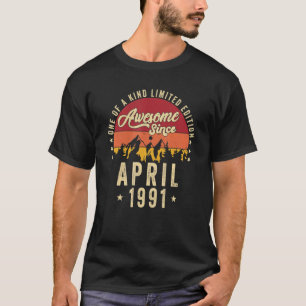 1991年4月から素晴らしい  ヴィンテージ31歳の誕生日 Tシャツ