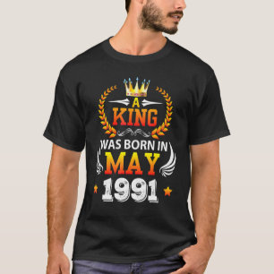 1991年5月に生まれ王が幸せ私の誕生日31Y Tシャツ
