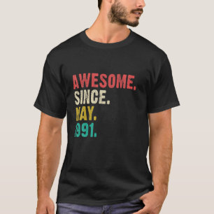 1991年5月素晴らし飾り30歳の誕生日30 Tシャツ
