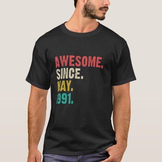 1991年5月素晴らし飾り30歳の誕生日30 Tシャツ (正面)